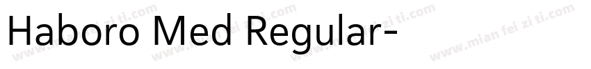 Haboro Med Regular字体转换